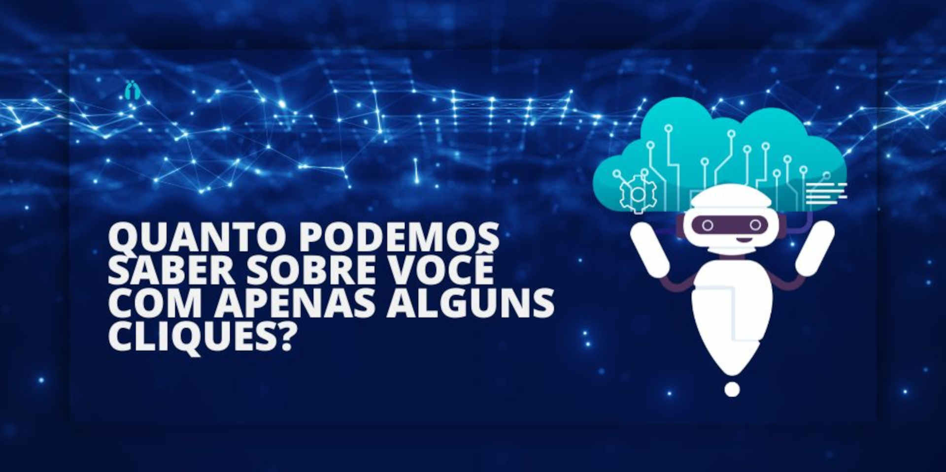 Quanto podemos saber sobre você com apenas alguns cliques